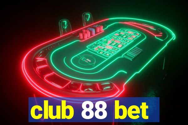 club 88 bet